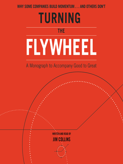 Title details for Turning the Flywheel by Jim Collins - Available
